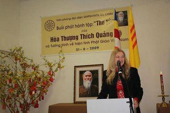 STANDING STRONG: Penelope Faulkner, spokesperson for Paris-based International Buddhist Information Bureau, speaks out against Vietnam’s persecution against Buddhism, Vietnam’s majority religion during a speaking tour in Australia, June 2009